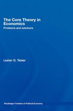 Telser |  The Core Theory in Economics | Buch |  Sack Fachmedien