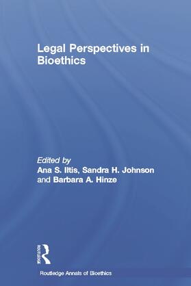 Iltis / Johnson / Hinze |  Legal Perspectives in Bioethics | Buch |  Sack Fachmedien