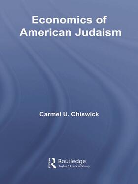 Chiswick |  Economics of American Judaism | Buch |  Sack Fachmedien