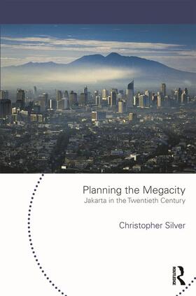 Silver |  Planning the Megacity | Buch |  Sack Fachmedien