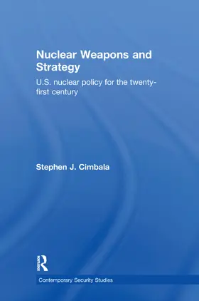 Cimbala |  Nuclear Weapons and Strategy | Buch |  Sack Fachmedien