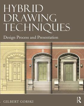 Gorski |  Hybrid Drawing Techniques | Buch |  Sack Fachmedien