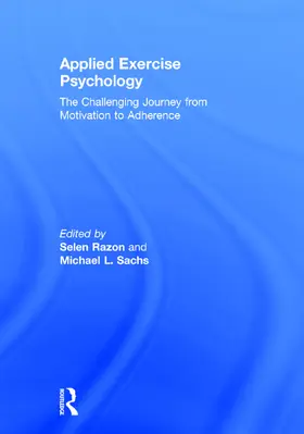 Razon / Sachs | Applied Exercise Psychology | Buch | 978-0-415-70272-0 | sack.de