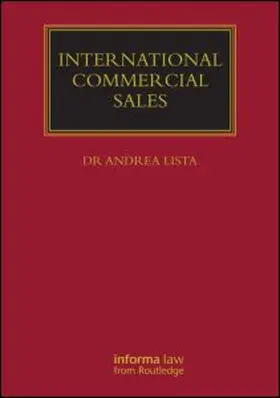 Lista |  International Commercial Sales: The Sale of Goods on Shipment Terms | Buch |  Sack Fachmedien