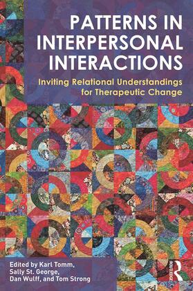 Wulff / Tomm / St. George |  Patterns in Interpersonal Interactions | Buch |  Sack Fachmedien