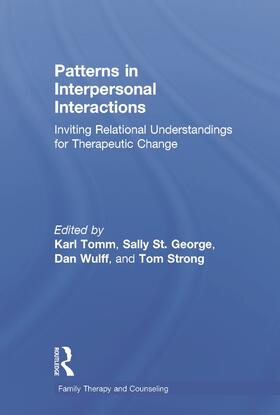 Tomm / St. George / Wulff |  Patterns in Interpersonal Interactions | Buch |  Sack Fachmedien