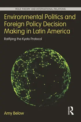 Below |  Environmental Politics and Foreign Policy Decision Making in Latin America | Buch |  Sack Fachmedien