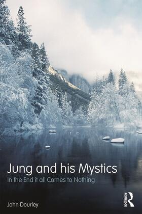 Dourley |  Jung and his Mystics | Buch |  Sack Fachmedien