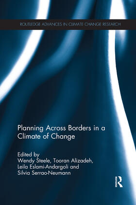 Steele / Alizadeh / Eslami-Andargoli |  Planning Across Borders in a Climate of Change | Buch |  Sack Fachmedien