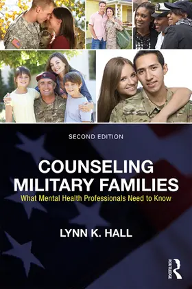 Hall |  Counseling Military Families | Buch |  Sack Fachmedien