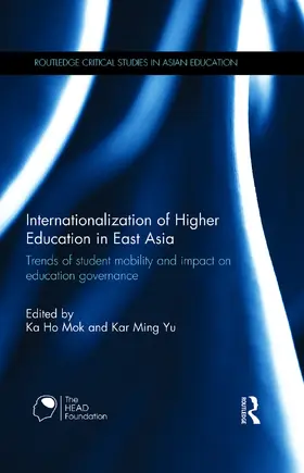 Mok / Yu |  Internationalization of Higher Education in East Asia | Buch |  Sack Fachmedien