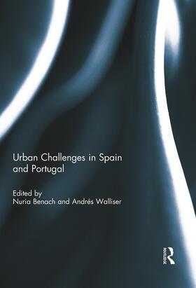 Benach / Walliser |  Urban Challenges in Spain and Portugal | Buch |  Sack Fachmedien