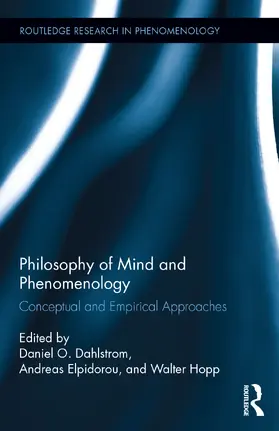 Dahlstrom / Elpidorou / Hopp |  Philosophy of Mind and Phenomenology | Buch |  Sack Fachmedien