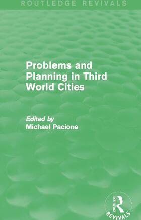 Pacione |  Problems and Planning in Third World Cities (Routledge Revivals) | Buch |  Sack Fachmedien