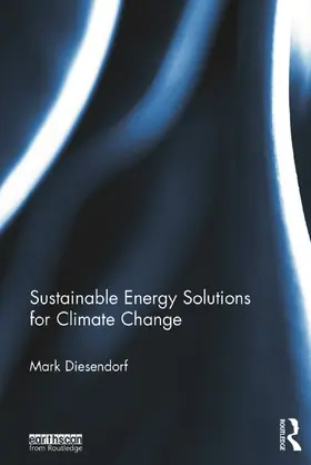 Diesendorf |  Sustainable Energy Solutions for Climate Change | Buch |  Sack Fachmedien