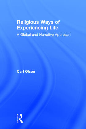 Olson |  Religious Ways of Experiencing Life | Buch |  Sack Fachmedien