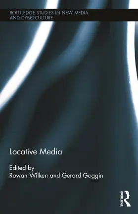 Wilken / Goggin |  Locative Media | Buch |  Sack Fachmedien