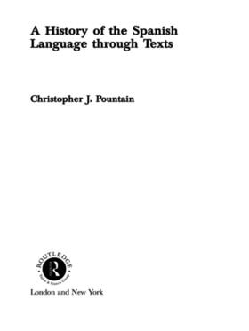 Pountain |  A History of the Spanish Language through Texts | Buch |  Sack Fachmedien