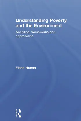 Nunan |  Understanding Poverty and the Environment | Buch |  Sack Fachmedien