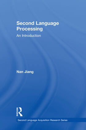 Jiang |  Second Language Processing | Buch |  Sack Fachmedien