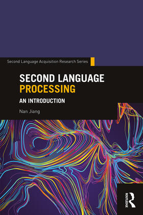 Jiang |  Second Language Processing | Buch |  Sack Fachmedien