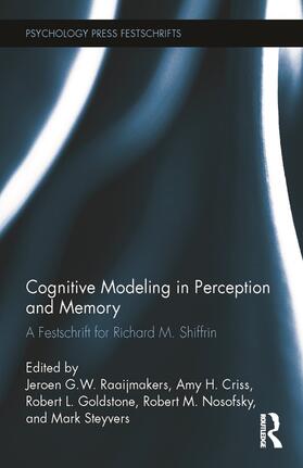 Raaijmakers / Goldstone / Steyvers |  Cognitive Modeling in Perception and Memory | Buch |  Sack Fachmedien
