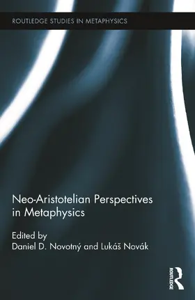 Novotný / Novák |  Neo-Aristotelian Perspectives in Metaphysics | Buch |  Sack Fachmedien