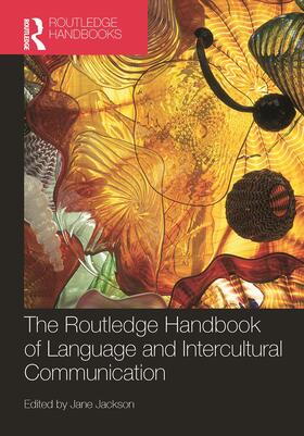 Jackson |  The Routledge Handbook of Language and Intercultural Communication | Buch |  Sack Fachmedien