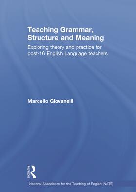 Giovanelli |  Teaching Grammar, Structure and Meaning | Buch |  Sack Fachmedien