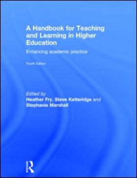 Marshall / Fry / Ketteridge |  A Handbook for Teaching and Learning in Higher Education: Enhancing Academic Practice | Buch |  Sack Fachmedien