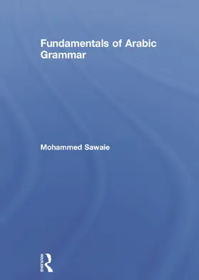 Sawaie |  Fundamentals of Arabic Grammar | Buch |  Sack Fachmedien