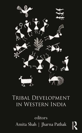 Shah / Pathak |  Tribal Development in Western India | Buch |  Sack Fachmedien