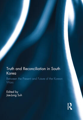 Suh |  Truth and Reconciliation in South Korea | Buch |  Sack Fachmedien