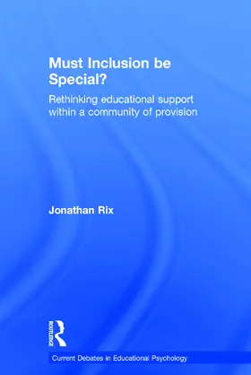 Rix |  Must Inclusion be Special? | Buch |  Sack Fachmedien