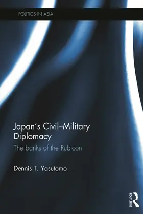 Yasutomo |  Japan's Civil-Military Diplomacy | Buch |  Sack Fachmedien