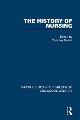 Hallett |  The History of Nursing | Buch |  Sack Fachmedien