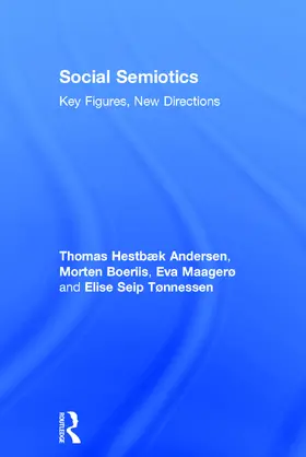 Hestbaek Andersen / Boeriis / Maagerø |  Social Semiotics | Buch |  Sack Fachmedien