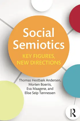 Hestbaek Andersen / Boeriis / Maagerø |  Social Semiotics | Buch |  Sack Fachmedien