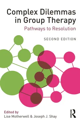 Motherwell / Shay |  Complex Dilemmas in Group Therapy | Buch |  Sack Fachmedien