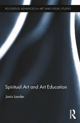 Lander |  Spiritual Art and Art Education | Buch |  Sack Fachmedien