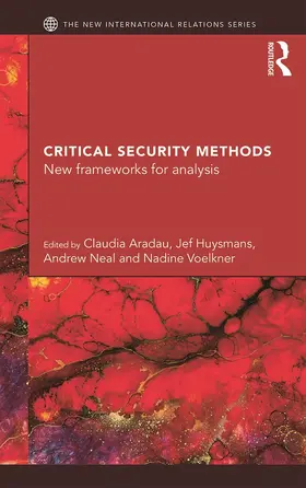 Aradau / Huysmans / Neal |  Critical Security Methods | Buch |  Sack Fachmedien