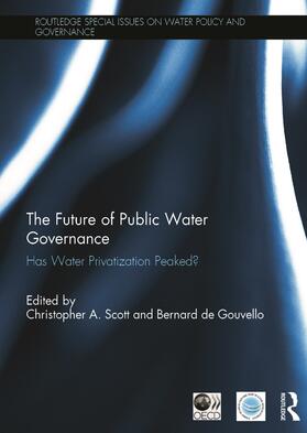 Scott / de Gouvello |  The Future of Public Water Governance | Buch |  Sack Fachmedien