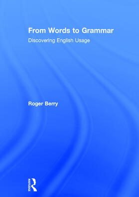 Berry |  From Words to Grammar | Buch |  Sack Fachmedien