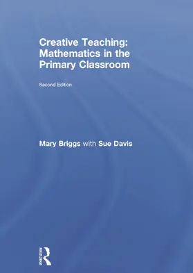 Briggs / Davis |  Creative Teaching: Mathematics in the Primary Classroom | Buch |  Sack Fachmedien