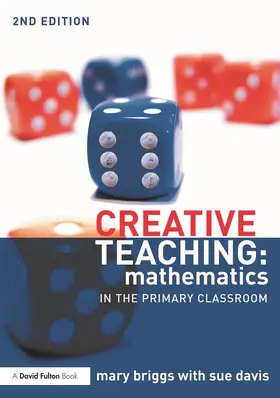 Briggs / Davis |  Creative Teaching: Mathematics in the Primary Classroom | Buch |  Sack Fachmedien