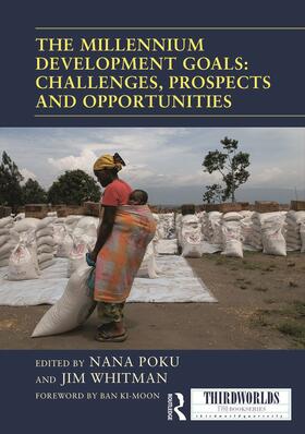 Poku / Whitman |  The Millennium Development Goals: Challenges, Prospects and Opportunities | Buch |  Sack Fachmedien