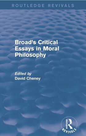 Cheney |  Broad's Critical Essays in Moral Philosophy | Buch |  Sack Fachmedien