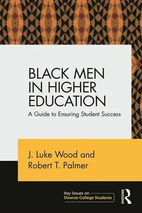 Wood / Palmer |  Black Men in Higher Education | Buch |  Sack Fachmedien