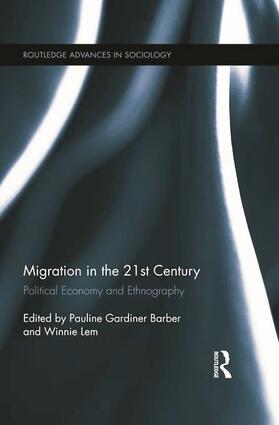 Gardiner Barber / Lem |  Migration in the 21st Century | Buch |  Sack Fachmedien