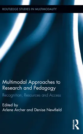 Archer / Newfield |  Multimodal Approaches to Research and Pedagogy | Buch |  Sack Fachmedien